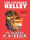 To Collar a Killer: Jack and Jamie Mystery Book 3
